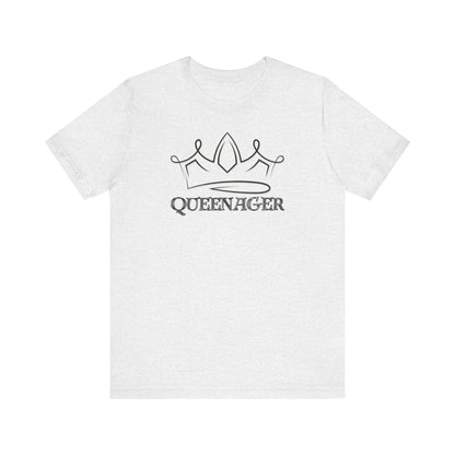 Queenager T-Shirt