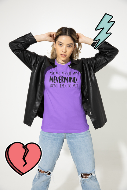 Ask Me About My T-Shirt