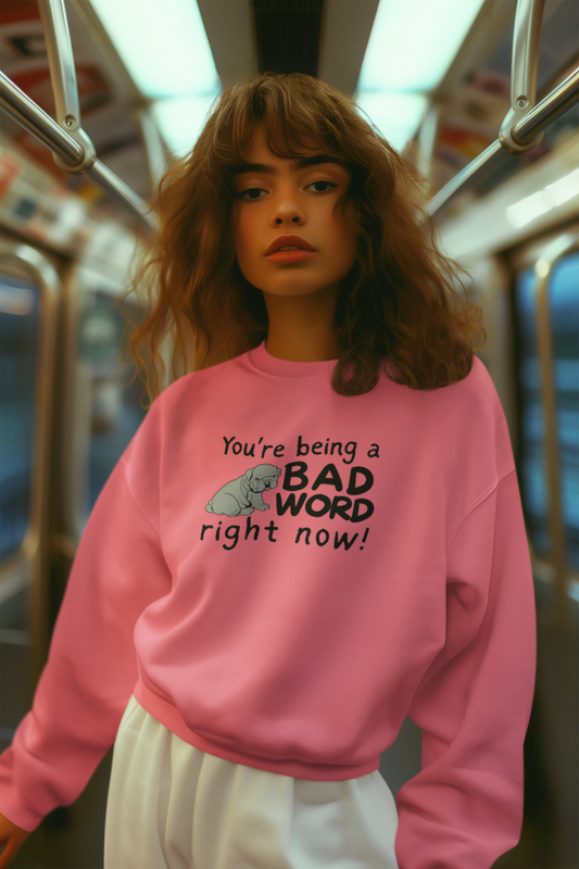 Bad Word Crewneck Sweatshirt