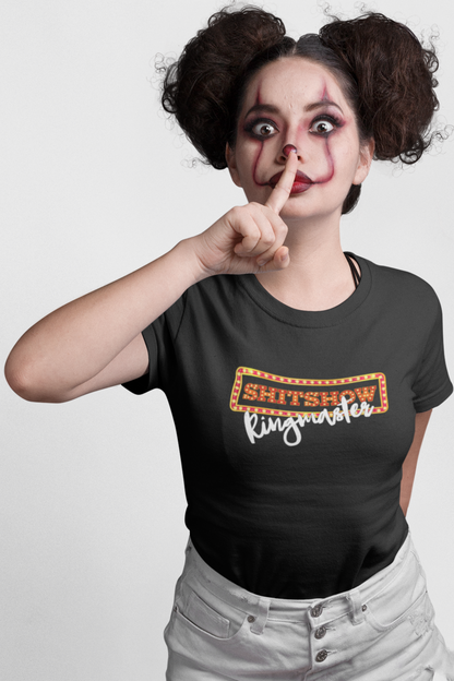 Shitshow Ringmaster T-Shirt