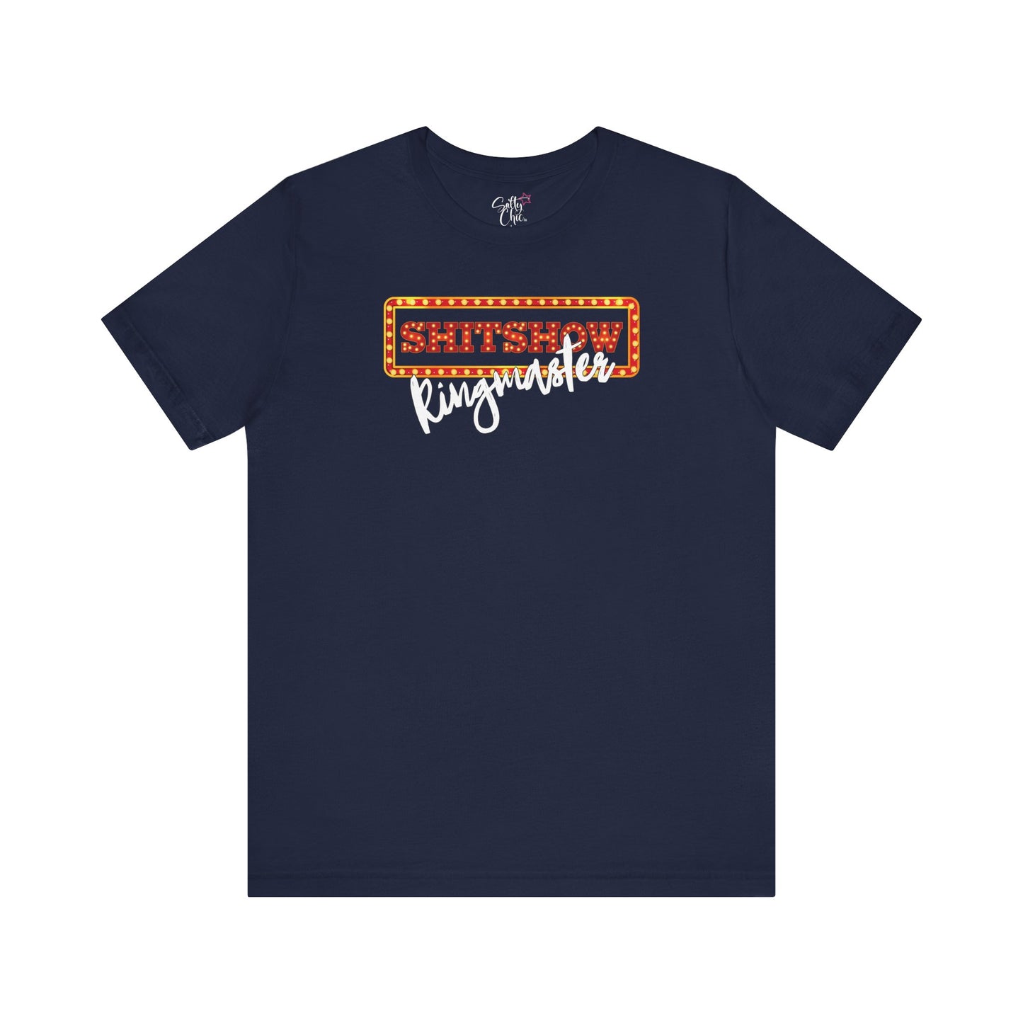 Shitshow Ringmaster T-Shirt
