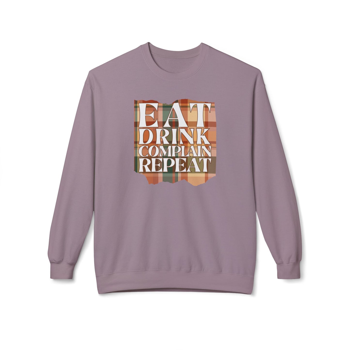 Eat Drink Complain Repeat Crewneck Sweatshirt