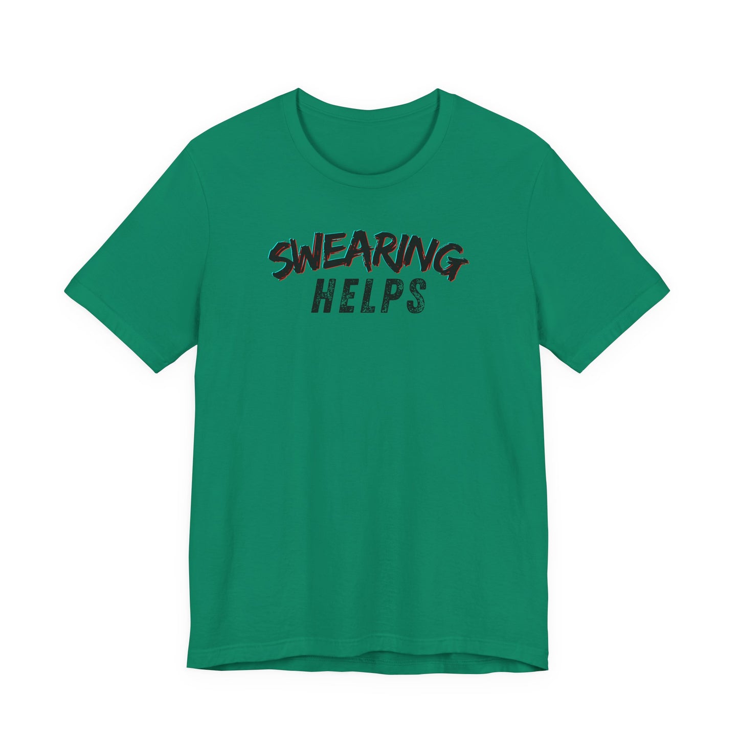 Swearing Helps T-Shirt