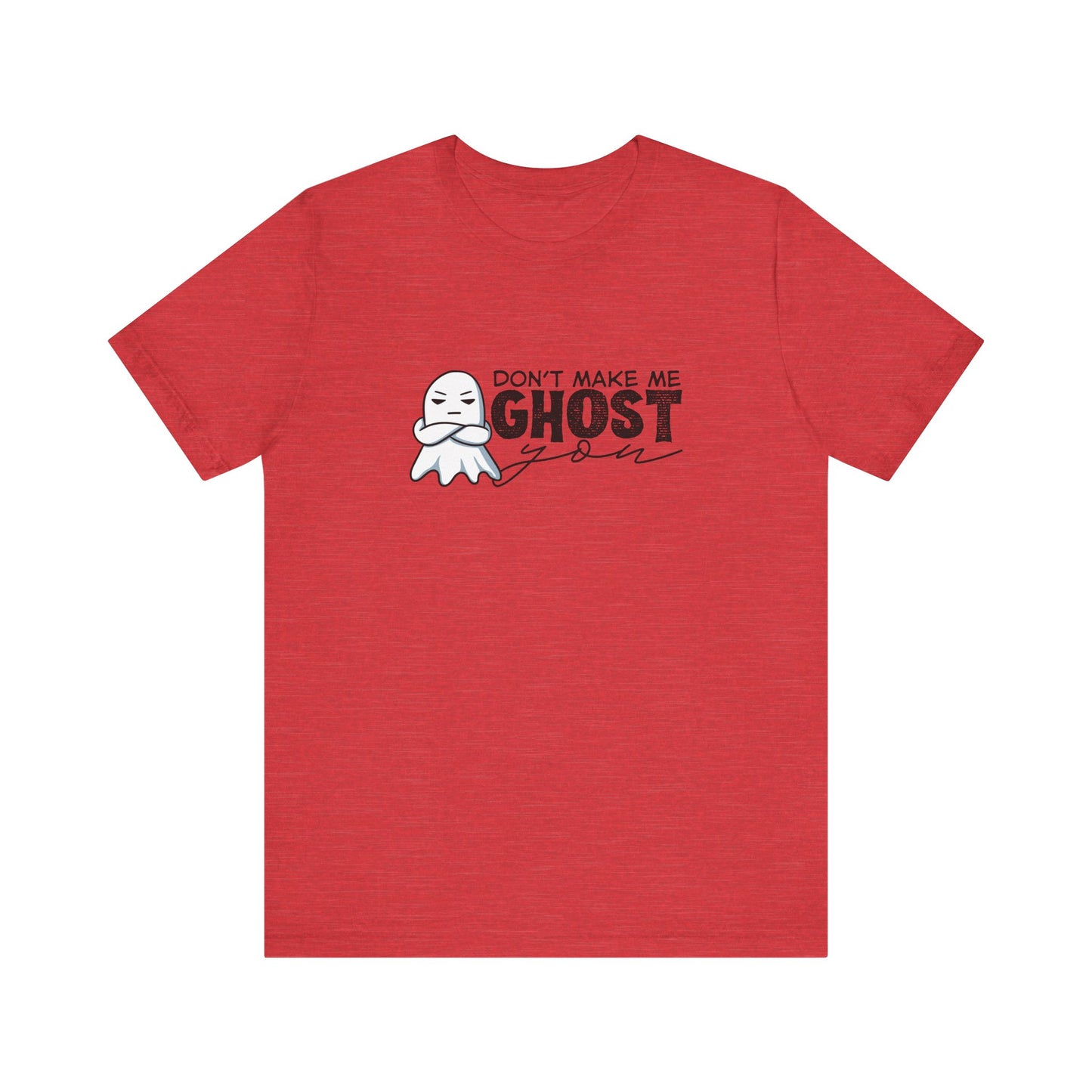 Ghost You T-Shirt