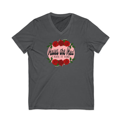 Roses are Red, I Hate it Here V-Neck T-Shirt