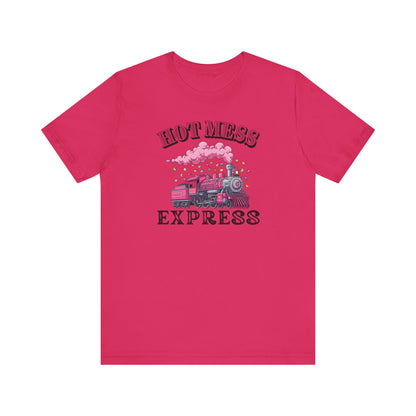 Hot Mess Express T-Shirt