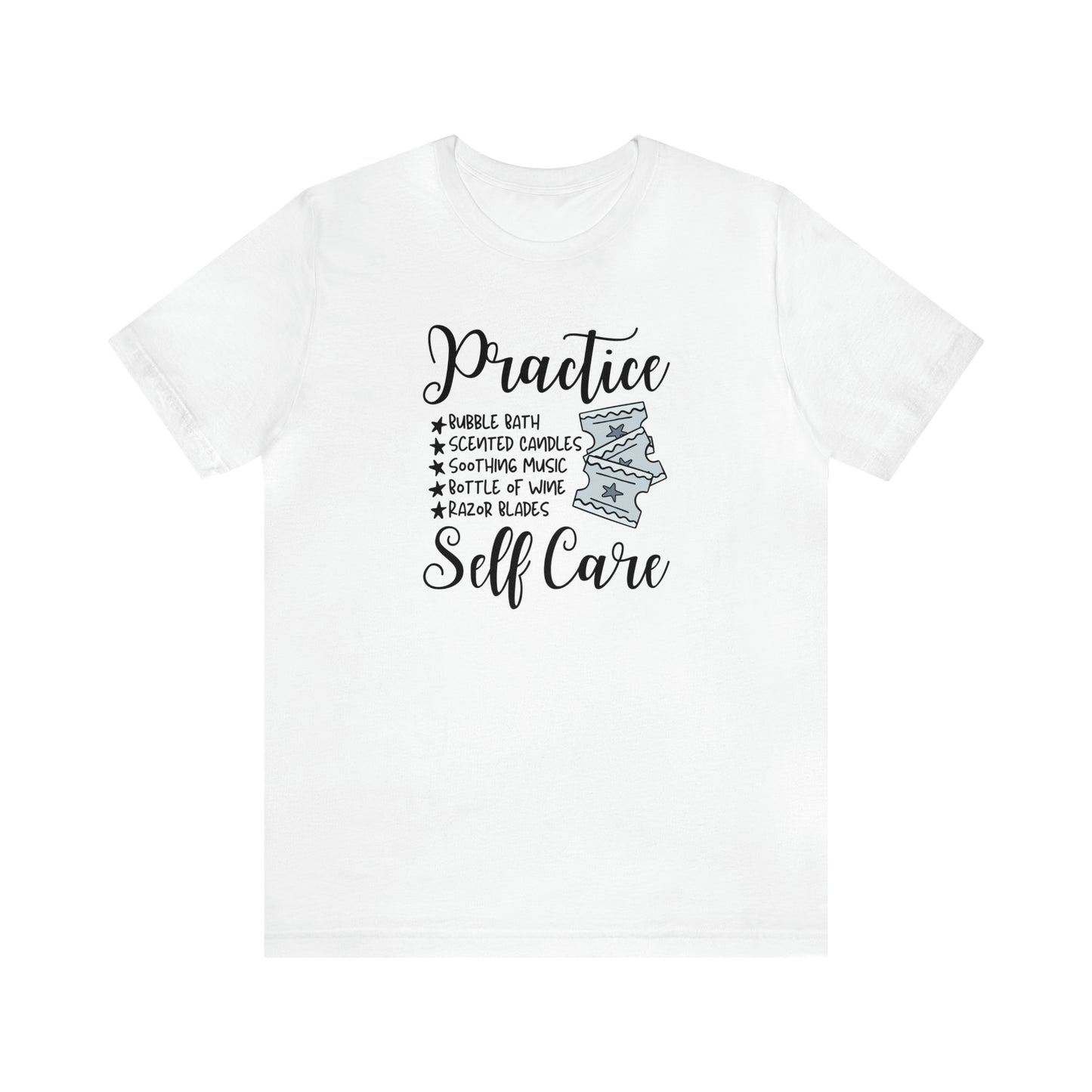 "Practice Self Care" Unisex Short Sleeve Tee