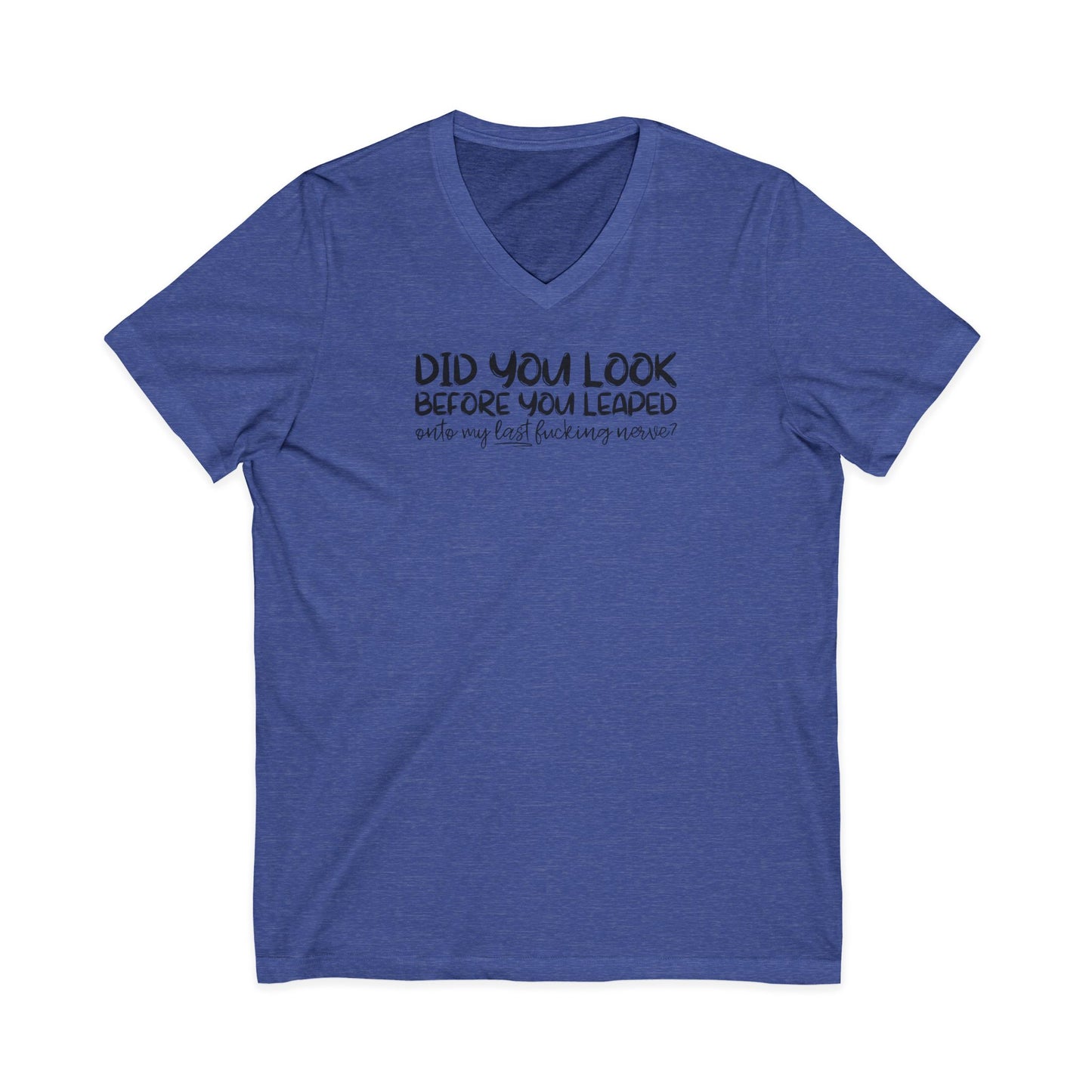 Last Nerve V-Neck T-Shirt