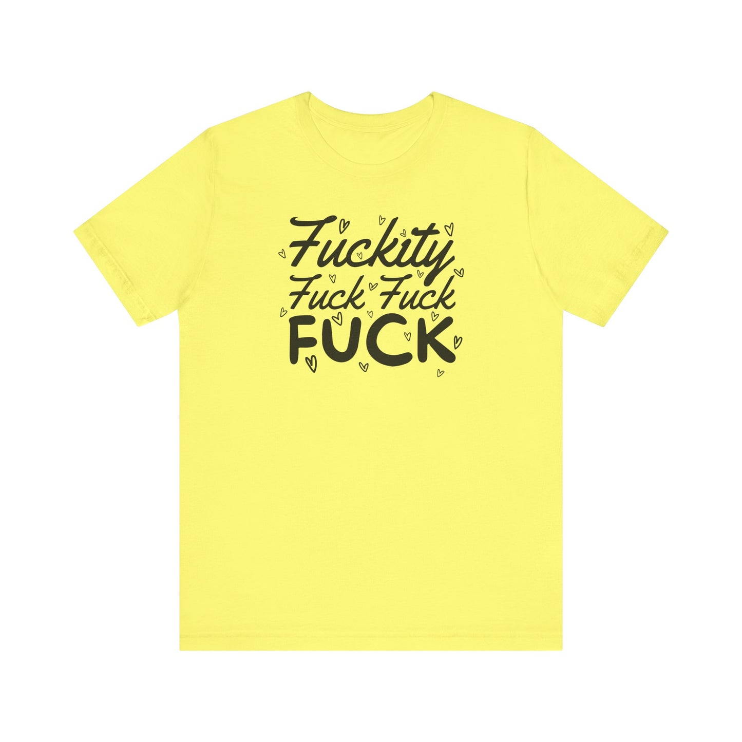Fuckity T-Shirt