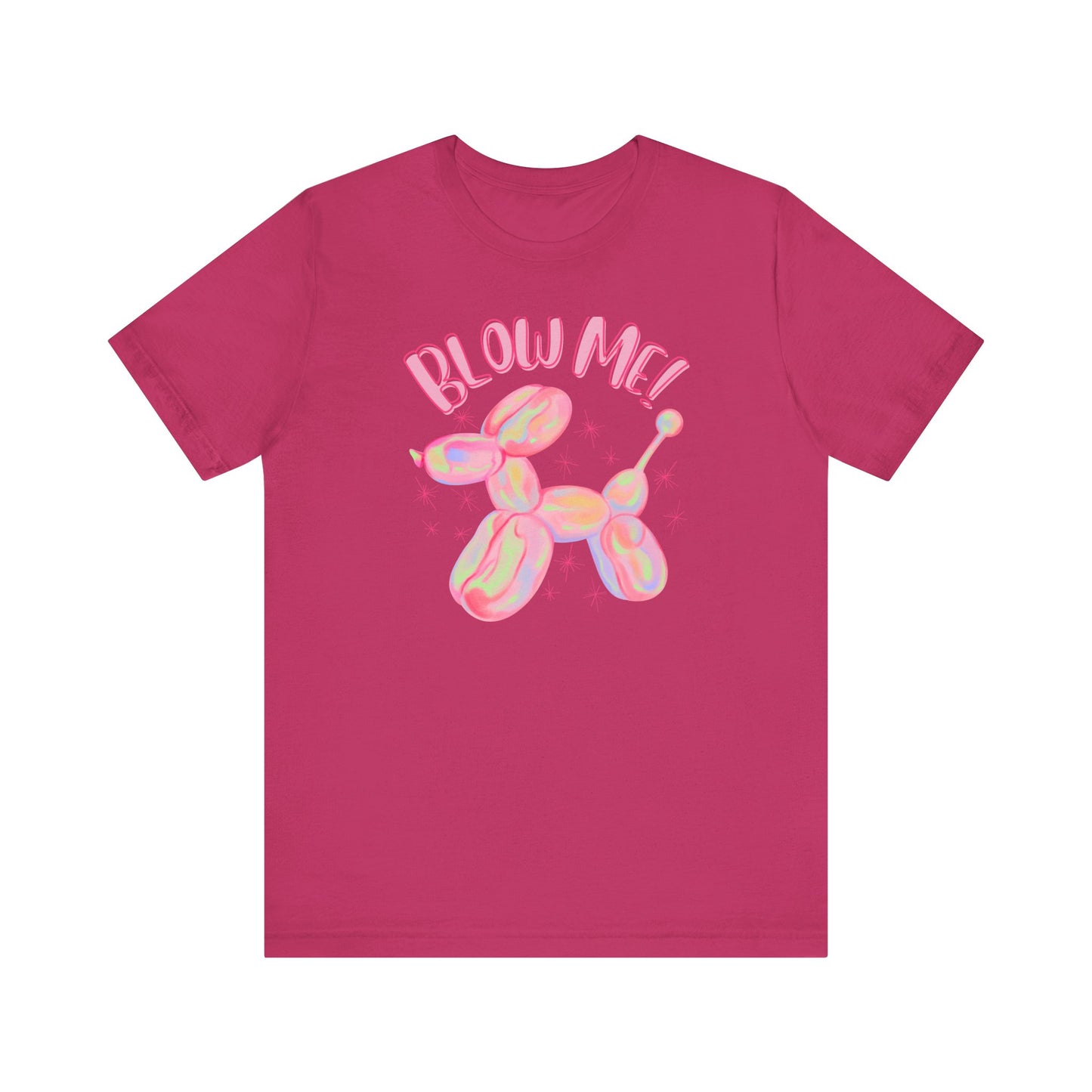Blow Me T-Shirt