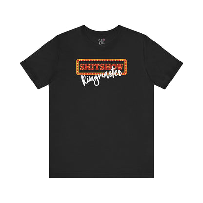 Shitshow Ringmaster T-Shirt