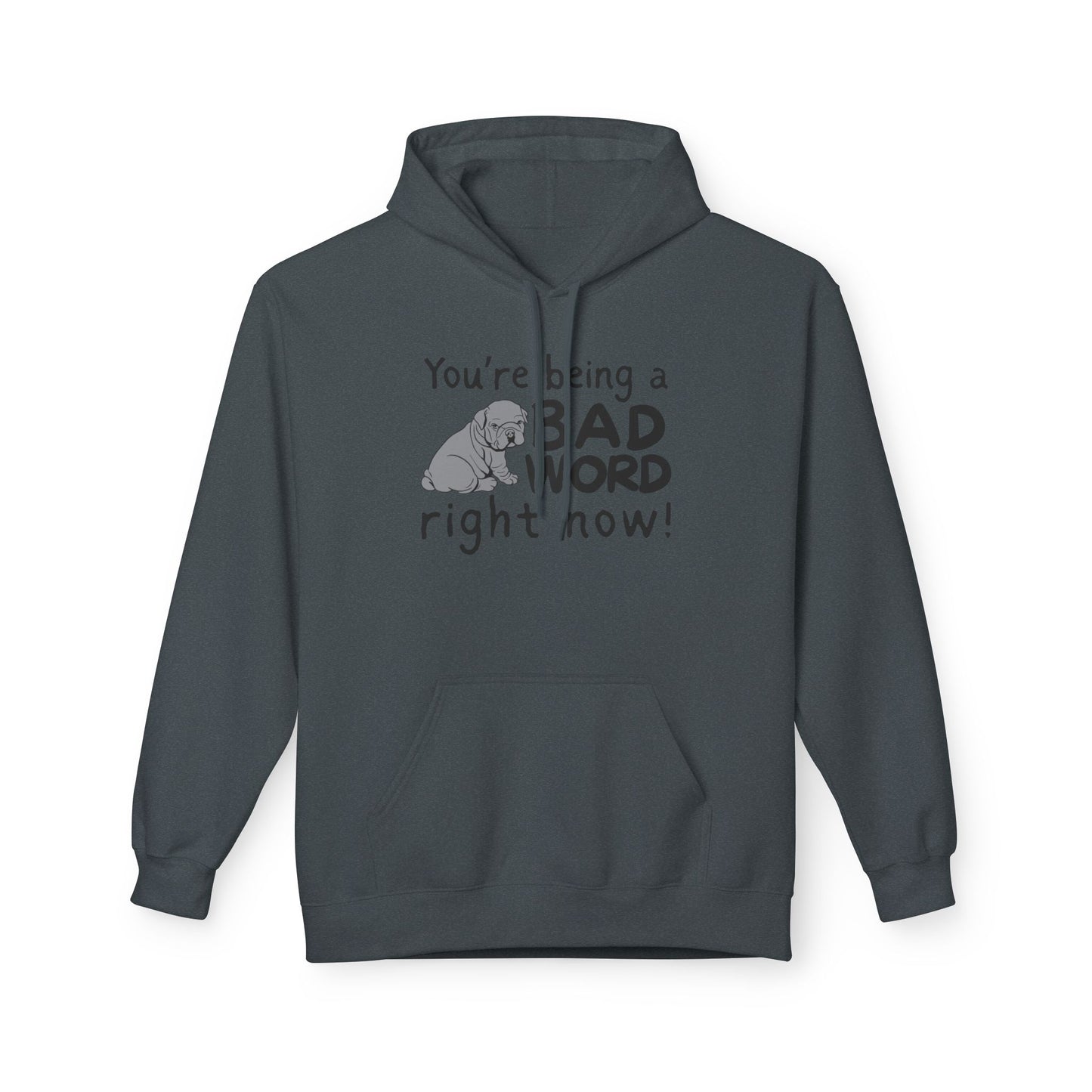 Bad Word Fleece Hoodie