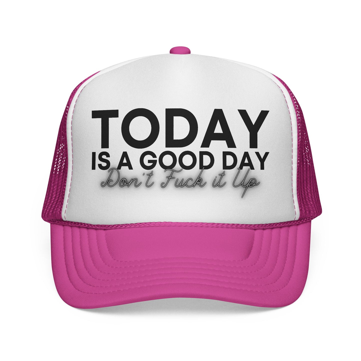 Today Trucker Hat