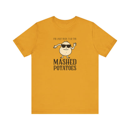 Mashed Potatoes T-Shirt