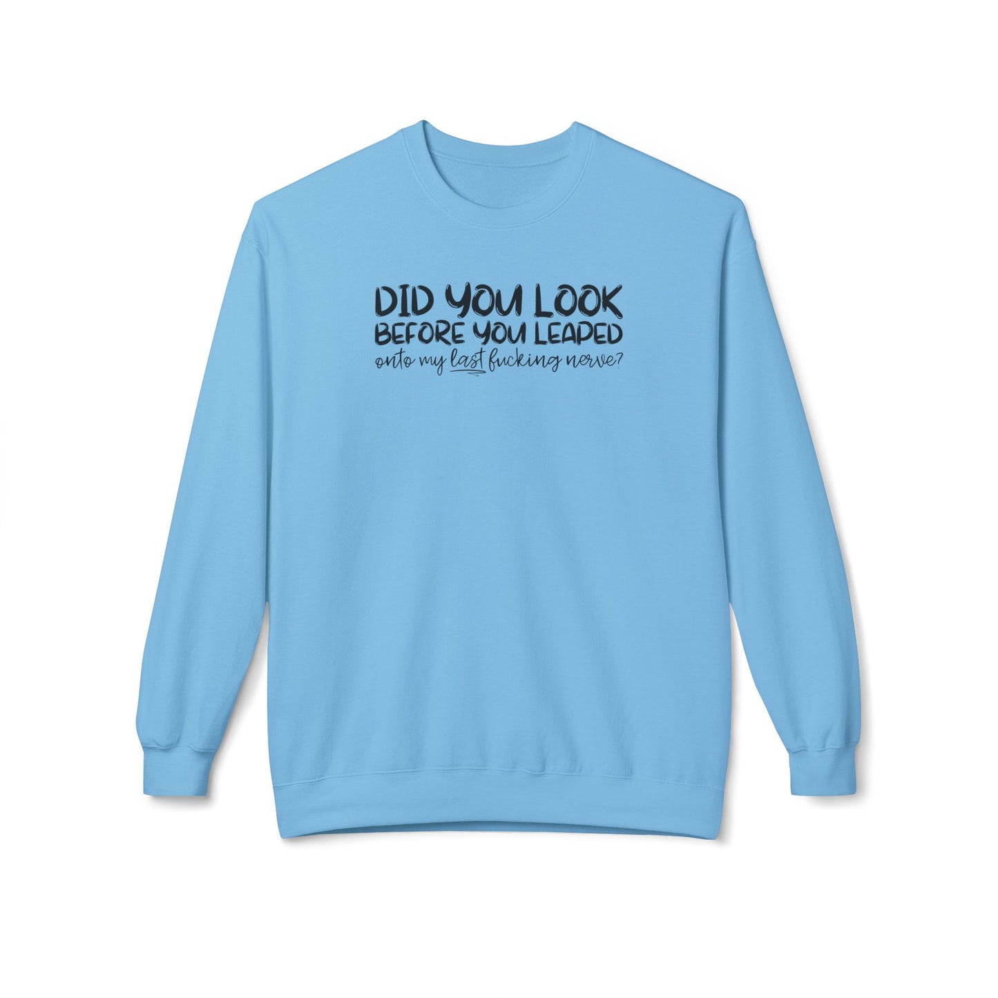 Last Nerve Crewneck Sweatshirt