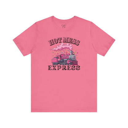 Hot Mess Express T-Shirt
