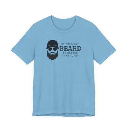 My Husband's Beard T-Shirt