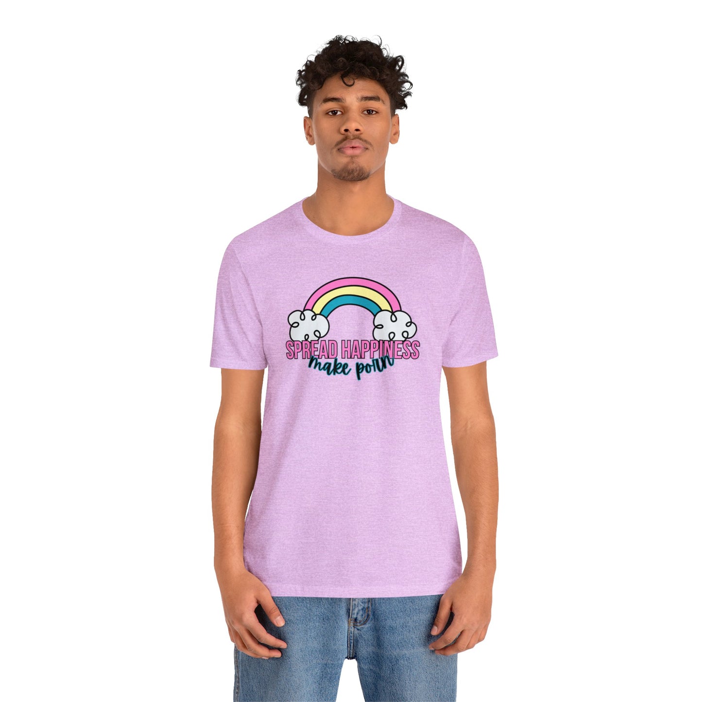 "Spread Happiness Make Porn" Unisex Short Sleeve Tee