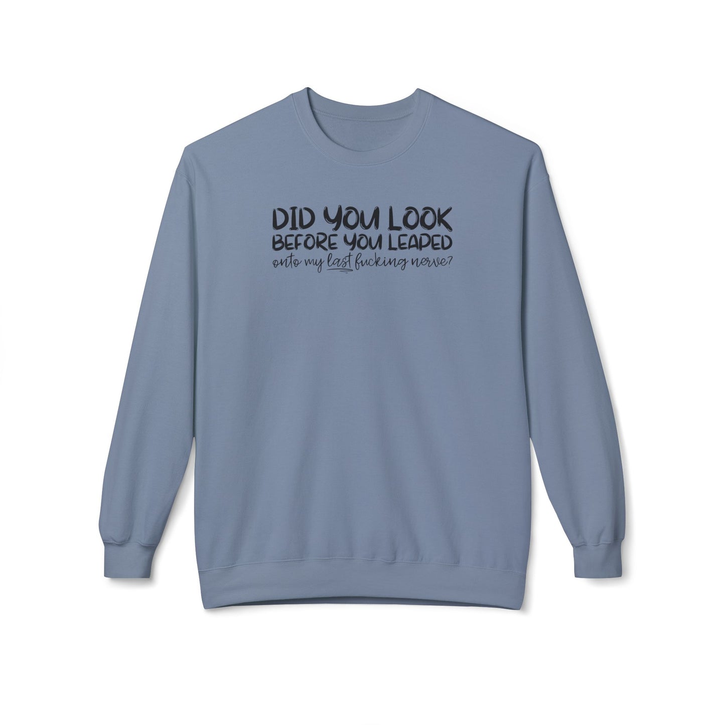 Last Nerve Crewneck Sweatshirt