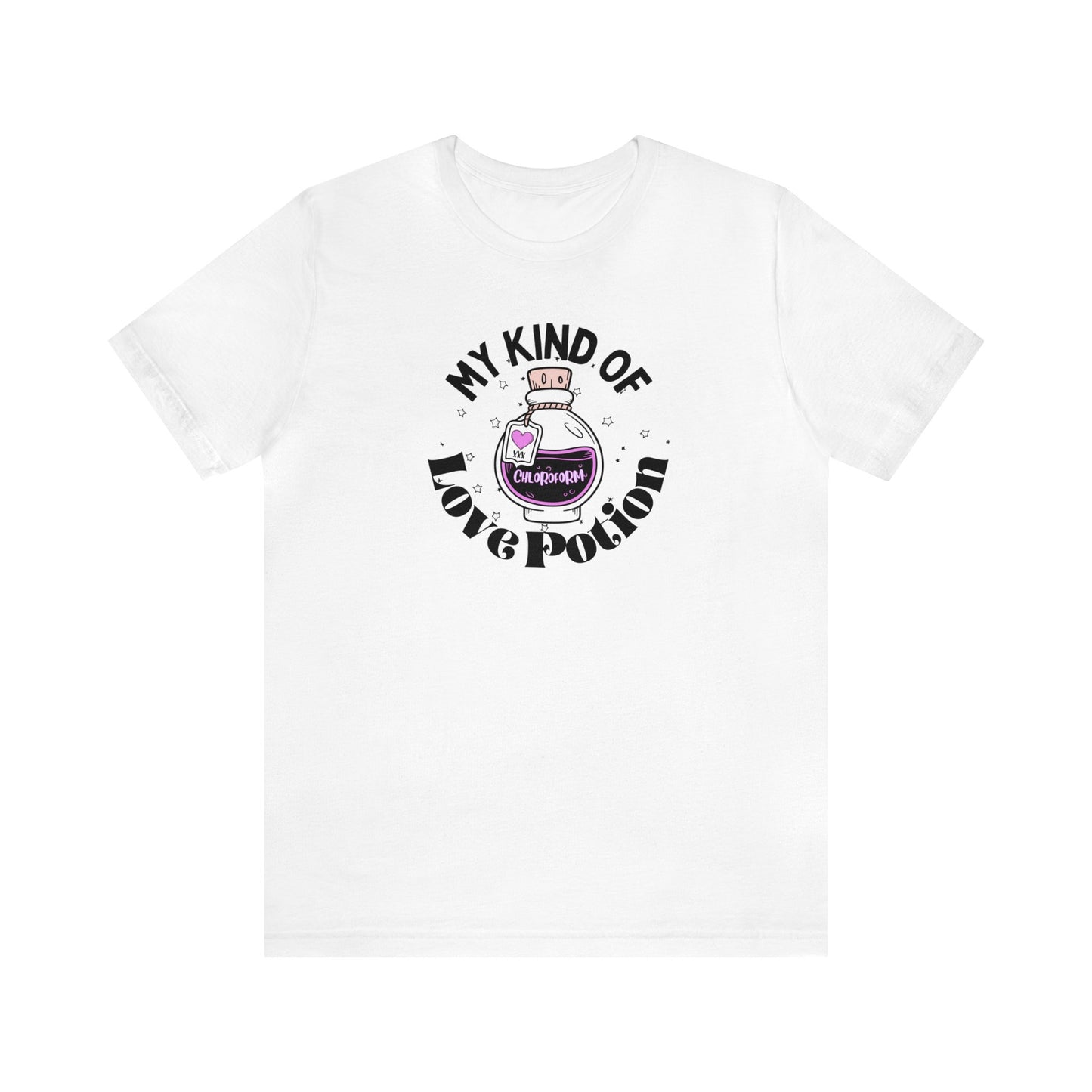 "My Kind of Love Potion" Unisex Short Sleeve Tee