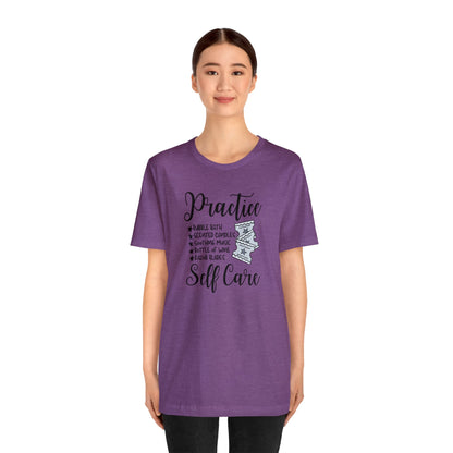 "Practice Self Care" Unisex Short Sleeve Tee