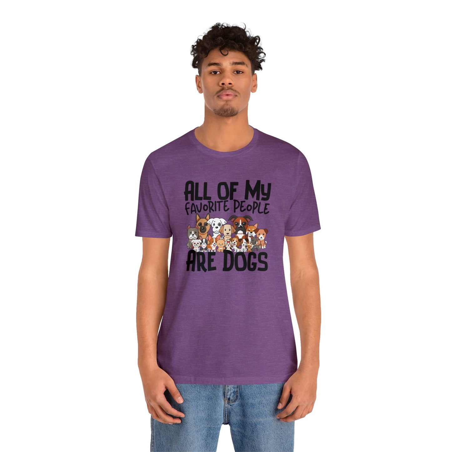 "My favorite People Are Dogs" Unisex Short Sleeve Tee