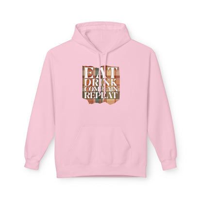 Eat Drink Complain Repeat Fleece Hoodie
