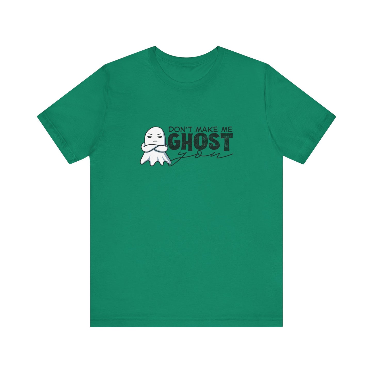 Ghost You T-Shirt