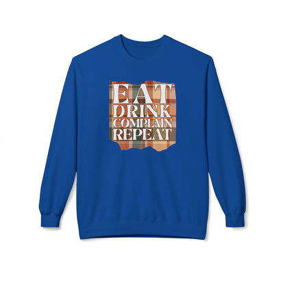 Eat Drink Complain Repeat Crewneck Sweatshirt