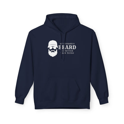 My Husband's Beard Fleece Hoodie