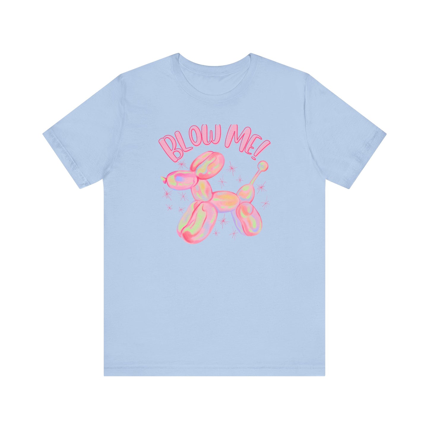 Blow Me T-Shirt