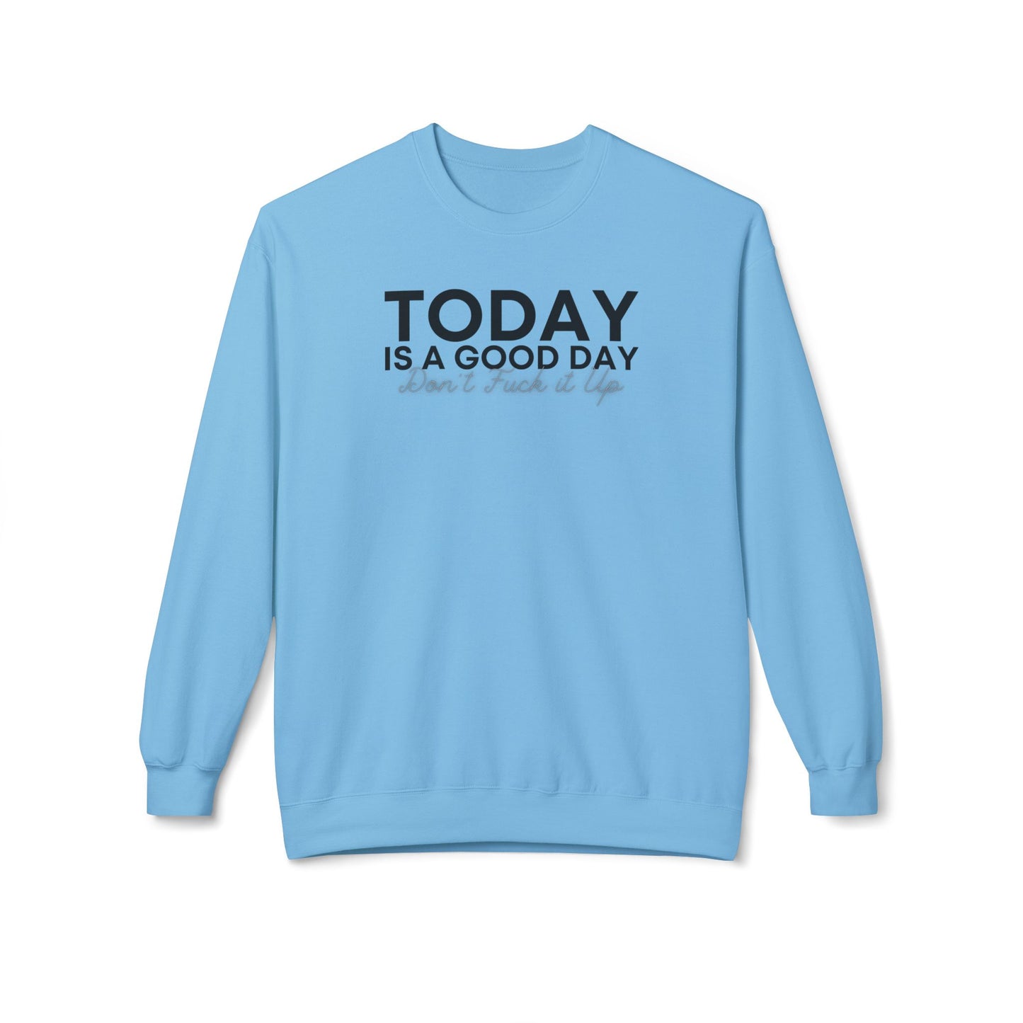 Today Crewneck Sweatshirt