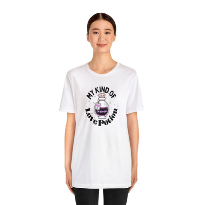 "My Kind of Love Potion" Unisex Short Sleeve Tee