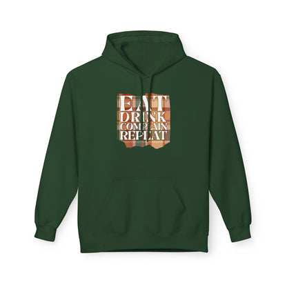 Eat Drink Complain Repeat Fleece Hoodie