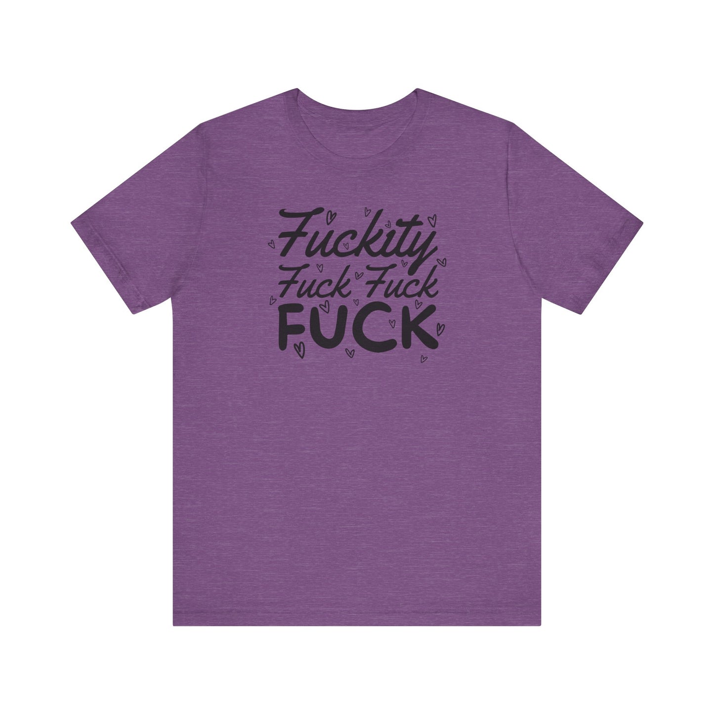 Fuckity T-Shirt