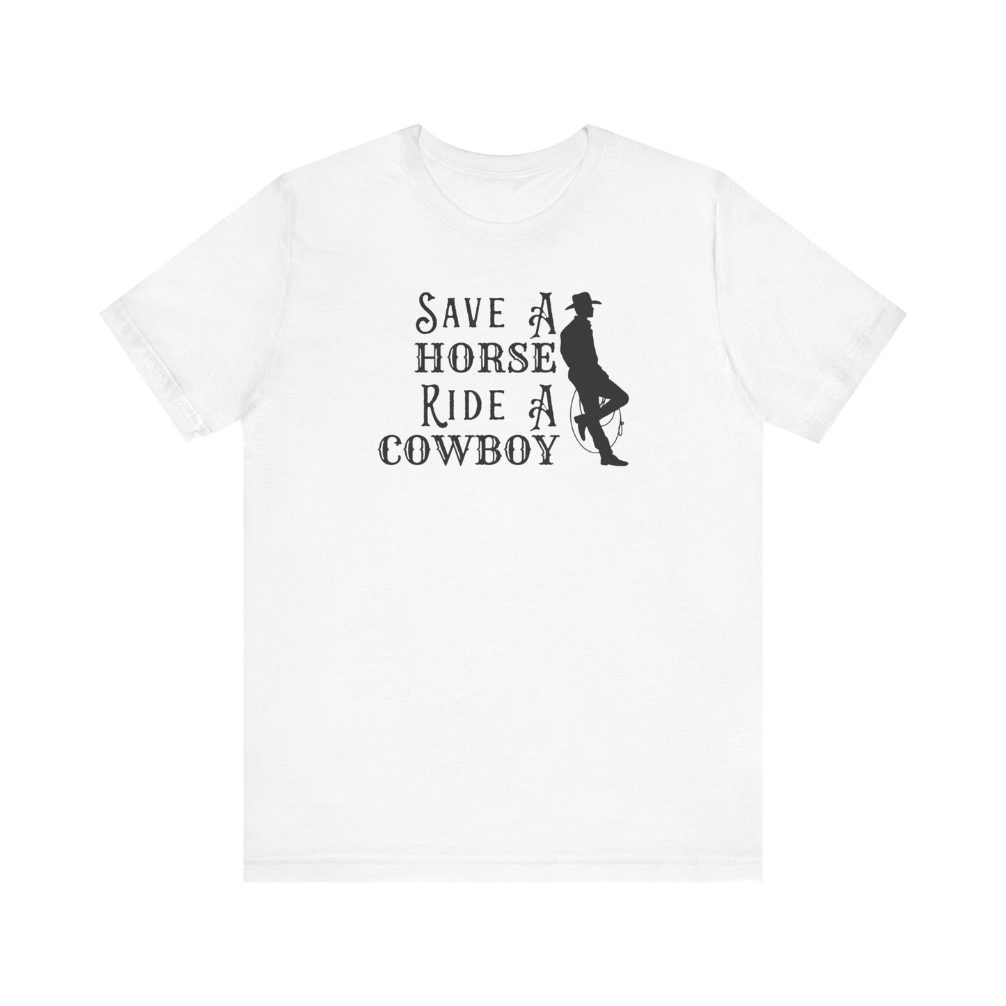 Save A Horse T-Shirt
