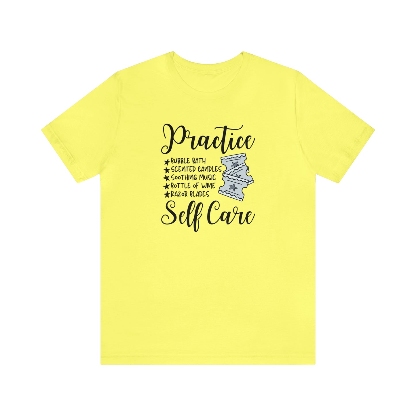 "Practice Self Care" Unisex Short Sleeve Tee