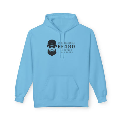 My Boyfriend's Beard Fleece Hoodie
