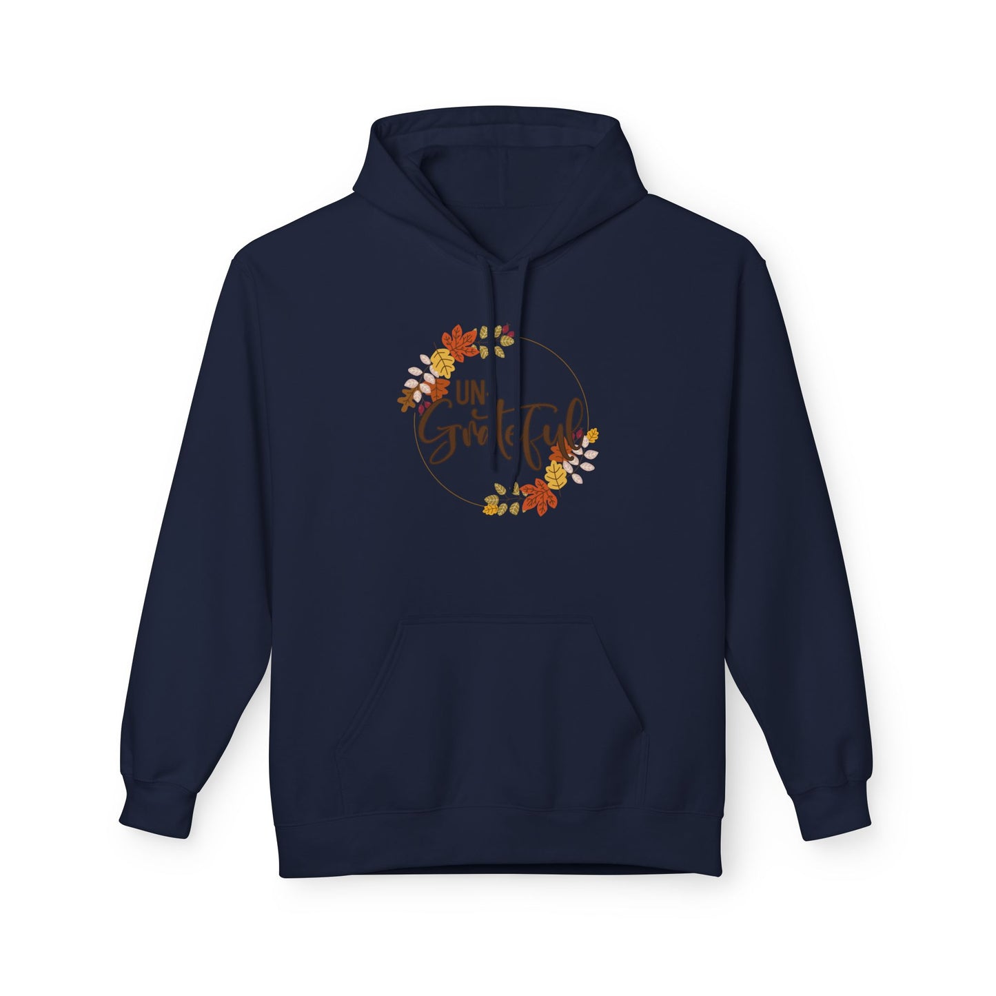 Un-Grateful Fleece Hoodie