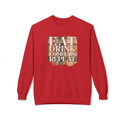 Eat Drink Complain Repeat Crewneck Sweatshirt
