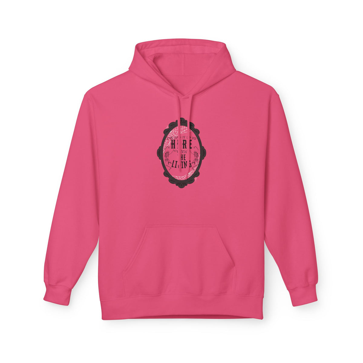 I've Had it Up to Here with The Living Hoodie