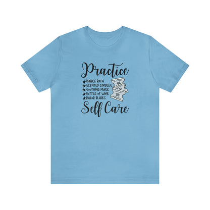 "Practice Self Care" Unisex Short Sleeve Tee